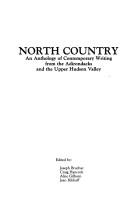 Cover of: North Country: An Anthology of Contemporary Writing from the Adirondacks and the Upper Hudson Valley