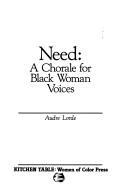 Cover of: Need: A Chorale for Black Women Voices : Pin (Freedom Organizing Series, #6)