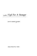 Cover of: Vigil for a Stranger | Kitty Burns Florey