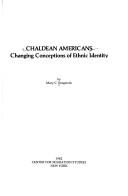 Cover of: Chaldean-Americans by Mary C. Sengstock