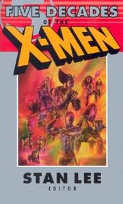 Cover of: Five Decades Of The X-Men (X-men) by Stan Lee