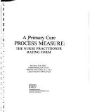 Cover of: Primary Care Process Measure: The Nurse Practitioner Rating Form (Nursing dimensions administration series)