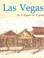 Cover of: Las Vegas As It Began As It Grew