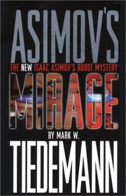 Cover of: Mirage: Isaac Asimov's Robot Mystery