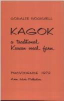 Cover of: Kagok by Coralie Rockwell