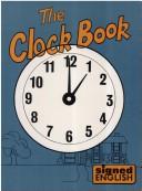 Cover of: The Clock Book (Signed English) by Karen L. Saulnier