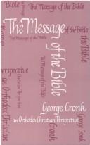 Cover of: message of the Bible | George Cronk