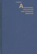 Cover of: Accounting Evaluation and Economic Behavior | Raymond J. Chambers