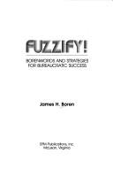Cover of: Fuzzify! by James H. Boren