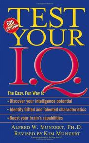 Cover of: Test Your IQ  by Alfred W. Munzert, Kim Muzert, Alfred Munzert