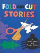 Cover of: Fold and Cut Stories