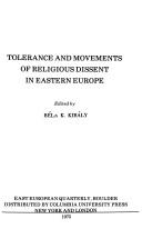 Cover of: Tolerance and Movements of Religious Dissent in Eastern Europe (Studies on Society in Change, No. 1)