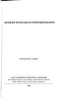 Cover of: Modern Hungarian historiography