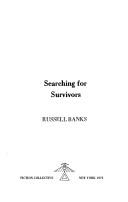 Cover of: Searching for survivors by Russell Banks