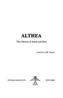 Cover of: Althea, the divorce of Adam and Eve by Juan M. Alonso