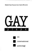 Cover of: Gay Plays: An International Anthology (Ubu Repertory Theater Publications)