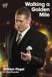 Cover of: Walking a golden mile by William Regal