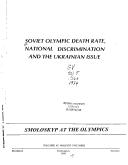 Soviet Olympic death rate, national discrimination, and the Ukrainian issue