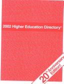 2002 Higher Education Directory (Higher Education Directory, 2002) by Mary Pat Rodenhouse