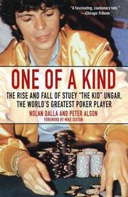 Cover of: One of a Kind: The Rise and Fall of Stuey ',The Kid', Ungar, The World's Greatest Poker Player