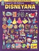 Cover of: Disneyana: Guide To Pin Trading