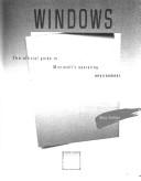 Cover of: Windows: The official guide to Microsoft's operating environment