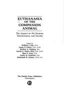 Cover of: Euthanasia of the Companion Animal: The Impact on Owners,          Veterinarians, & Society