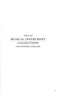 Cover of: A survey of musical instrument collections in the United States and Canada.