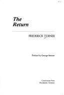 Cover of: The return by Frederick Turner