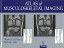 Cover of: Atlas of Musculoskeletal Imaging