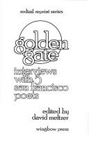 Cover of: Golden Gate Interviews With Five San Francisco Poets by David Meltzer