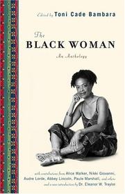 Cover of: The Black woman by [edited by] Toni Cade Bambara ; with an introduction by Eleanor W. Traylor.