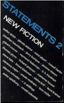 Cover of: Statements 2 by edited by Jonathan Baumbach and Peter Spielberg ; with an introd. by Robert Coover.