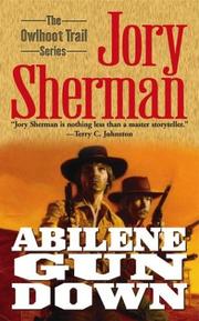 Cover of: Abilene gundown by Jory Sherman