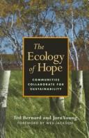 Cover of: The ecology of hope: communities collaborate for sustainability