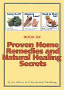 Cover of: Book of Proven Home Remedies and Natural Healing Secrets by Cal Beverly