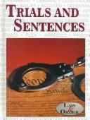 Cover of: Trials and Sentences (Law and Order)