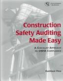 Cover of: Construction safety auditing made easy: a checklist approach to OSHA compliance