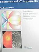 Cover of: Fluorescein angiography: textbook and atlas