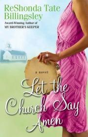 Cover of: Let the church say amen by ReShonda Tate Billingsley