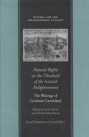 Cover of: Natural Rights on the Threshold of the Scottish Enlightenment: The Writings of Gershom Carmichael