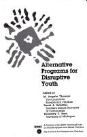 Cover of: Alternative Programs for Disruptive Youth