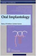 Cover of: Oral implantology by André Schroeder ... [et al.] ; in collaboration with U. Belser ... [et al.] ; foreword by Ray C. Williams ; translated by R. Jacobi.