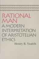 Cover of: Rational Man by Henry Babcock Veatch, Henry Babcock Veatch