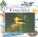 Cover of: Finches by Lynn M. Stone