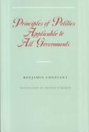 Cover of: Principles of Politics Applicable to All Governments