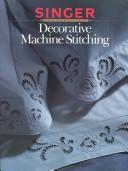 Cover of: Decorative machine stitching. by 