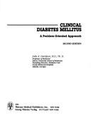 Cover of: Clinical diabetes mellitus by [edited by] John K. Davidson.