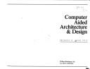 Computer aided architecture & design by Frederic H. Jones
