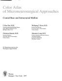 Color atlas of microneurosurgical approaches by J. Diaz Day, J. Lang, W. T. Koos